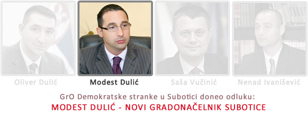 Modest Dulić - Gradonačelnik Subotice Modest Dulić - Gradonačelnik Subotice