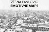 Otvaranje izložbe „Emotivne mape“ Vesne Pavlović