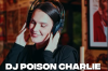 DJ Poison Charlie