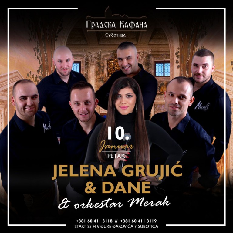 Jelena Grujić, Dane & orkestar Merak