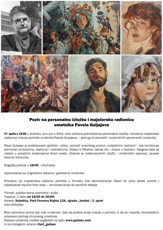 Personalna izložba i majstorska radionica umetnika-slikara Pavela Guljajeva