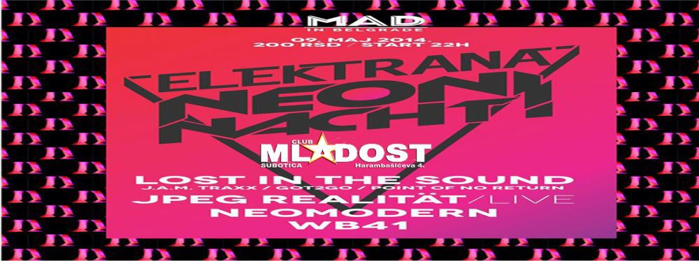 Elektrana - Mad in Belgrade