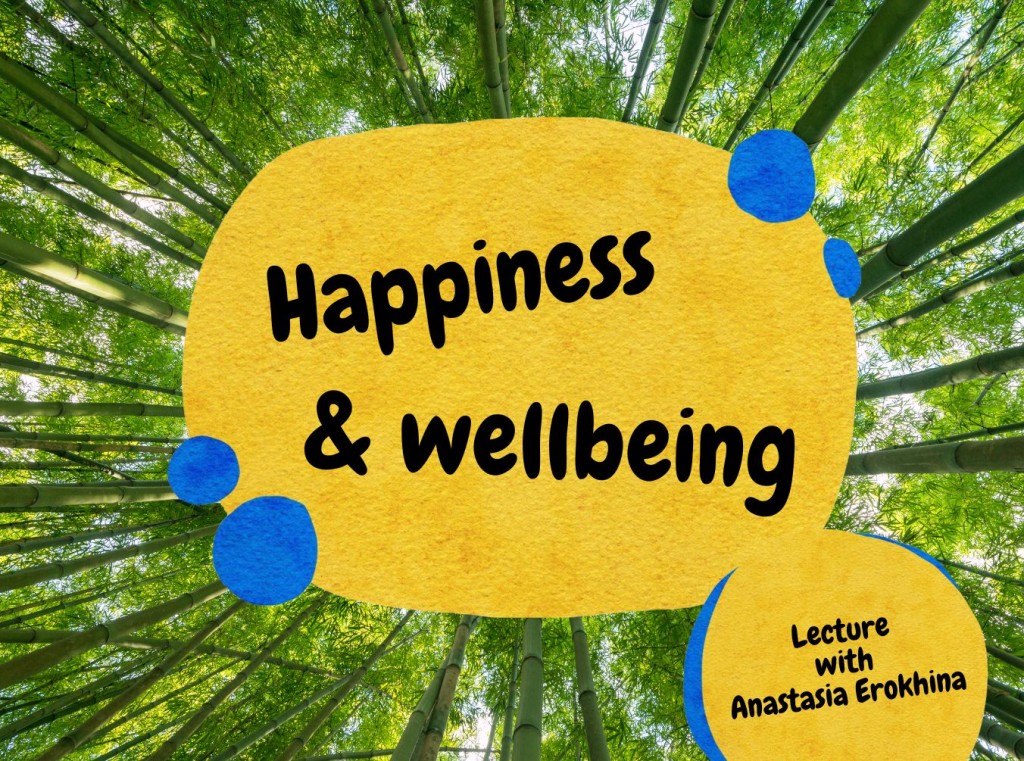 PREDAVANJE/LECTURE: Happiness and wellbeing