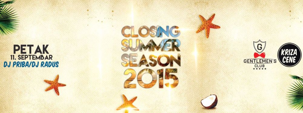 Closing summer season 2015