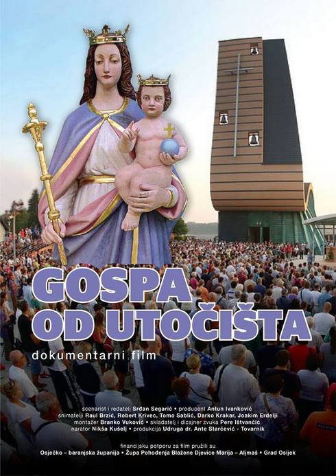 Ciklusa hrvatskog filma u Vojvodini - dokumentarni film "Gospa od utočišta"