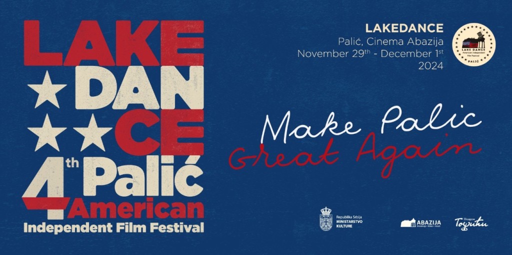 LAKEDANCE festival nezavisnog američkog filma Palić