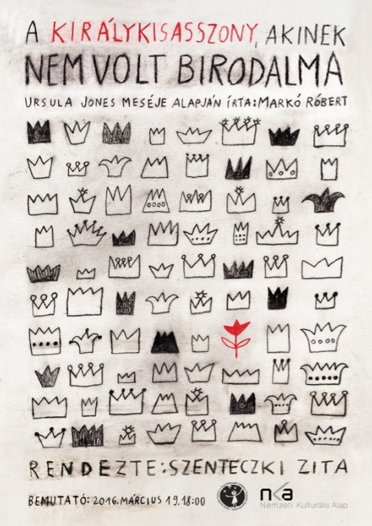 Predstava: A kiralykisasszony, akinek nem volt Birodalma