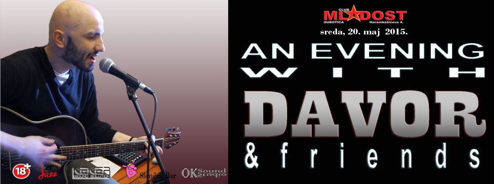An evening with Davor & friends