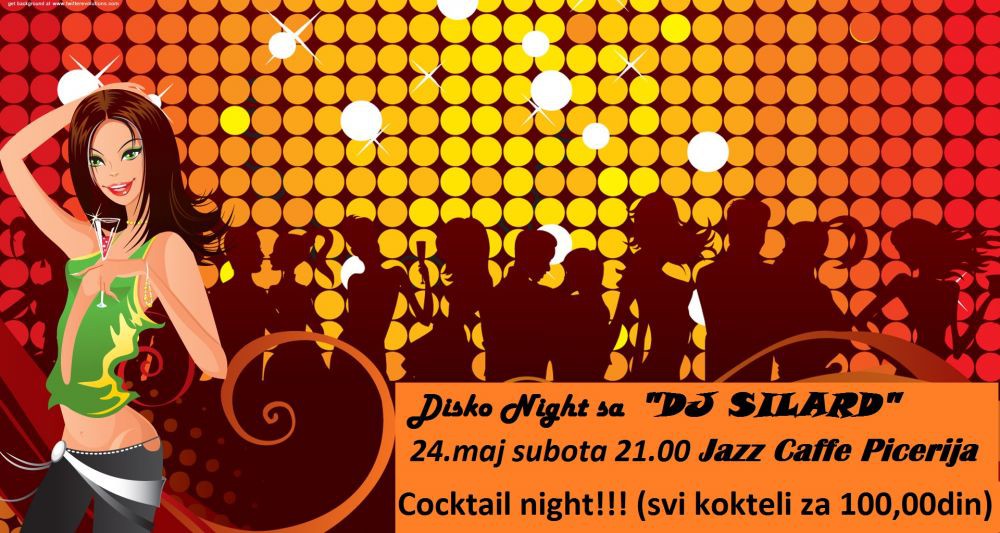 Disco and cocktail night sa DJ Silard