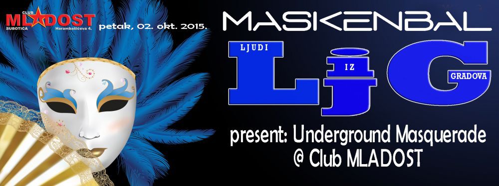 Ljudi iz gradova present: Underground Masquerade