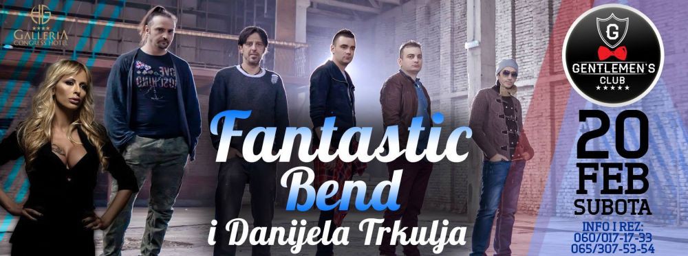Fantastic bend i Danijela Trkulja