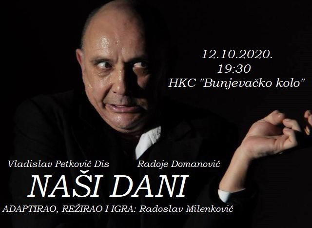 Monodrama: Naši dani - Radoslava Milenkovića
