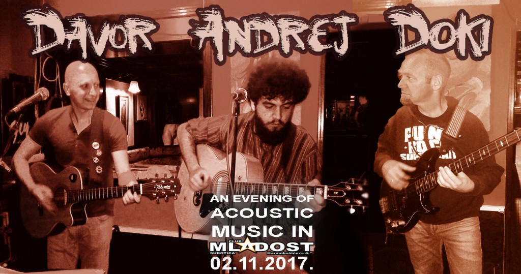 Akustična svirka: Andrej, Davor, Doki