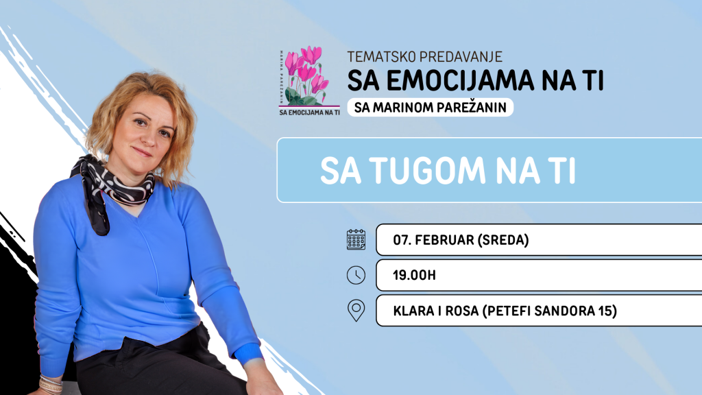 Predavanje: Sa emocijama na Ti - Tuga