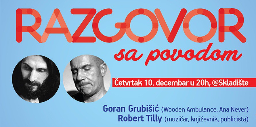 Razgovor sa povodom: Robert Tilly i Goran Grubišić