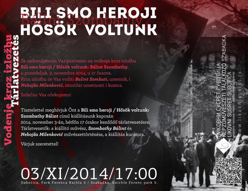 Vođenje kroz izložbu "Bili smo heroji"