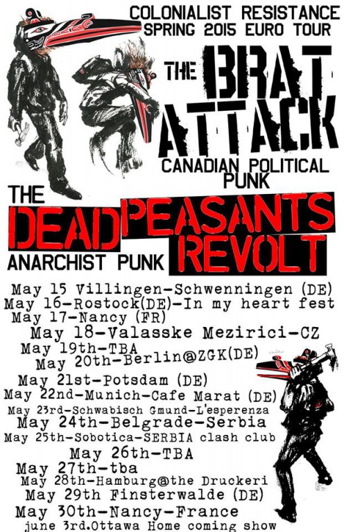 The Dead Peasants Revolt (Canada) + The Brat Attack (Canada)