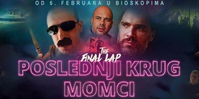 Domaći film: Poslednji krug momci