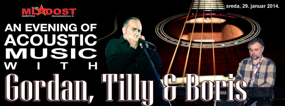 Gordan Tilly & Boris (an evening of acoustic blues)