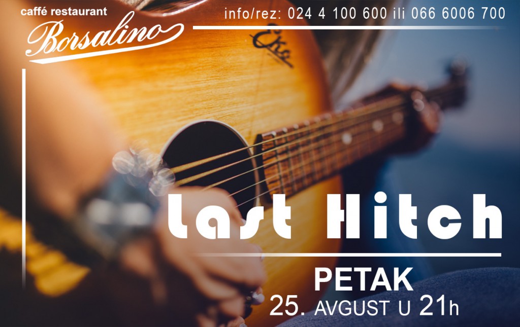 Akustična svirka: Last Hitch