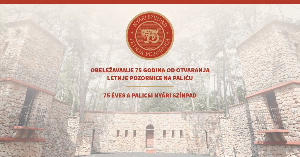 Obeležavanje 75 godina od otvaranja Letnje pozornice na Paliću