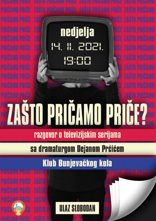 Razgovor o televizijskim serijama: Zašto pričamo priče?