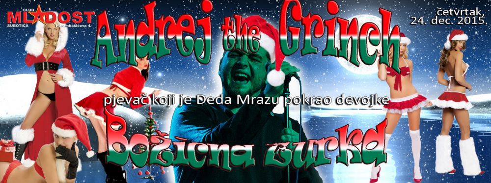 Božićna žurka: Andrej the Grinch