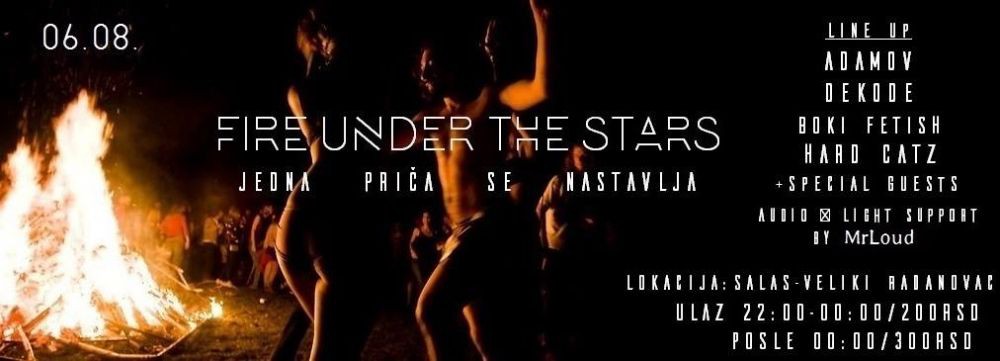 Fire Under The Stars