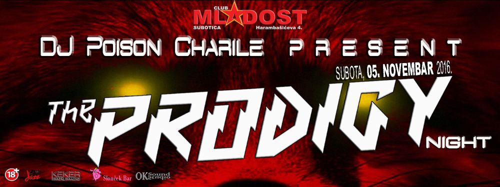 The Prodigy night