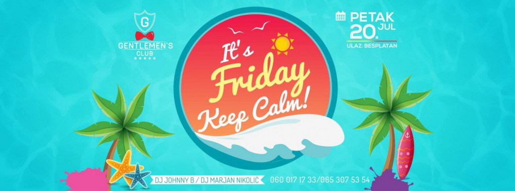 It's friday keep calm