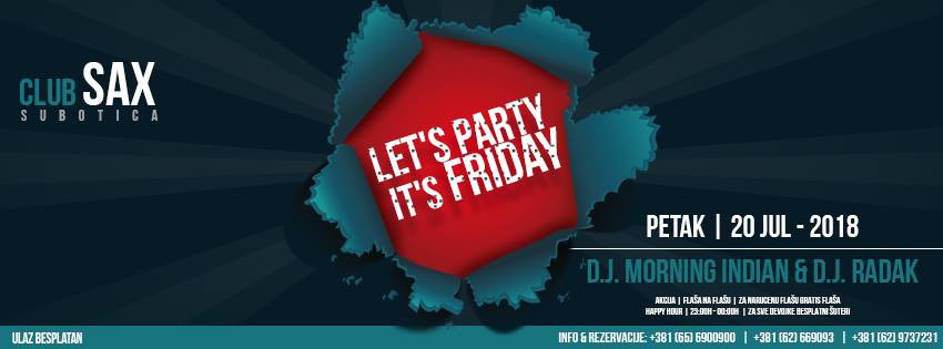 Let's party it`s friday