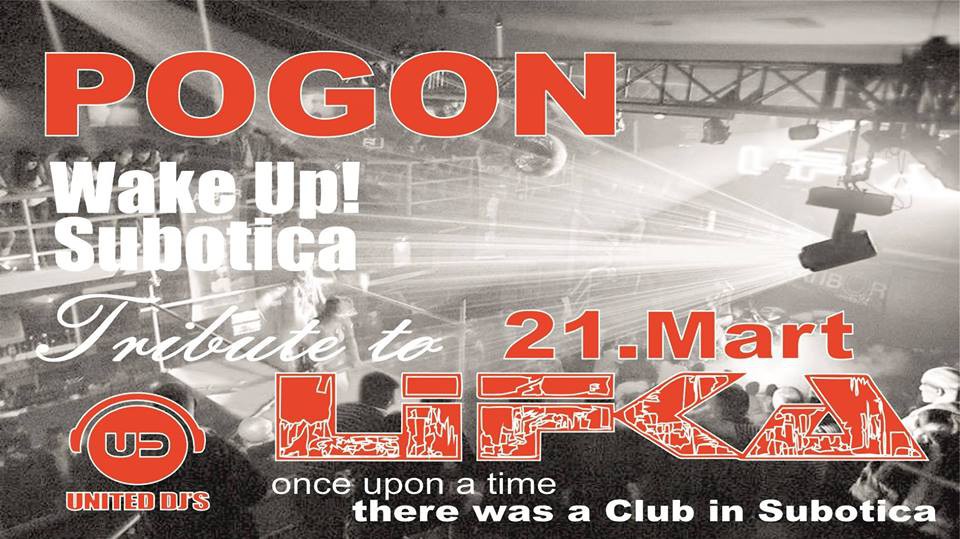 Tribute to Lifka by United DJ's & Wake UP! Subotica