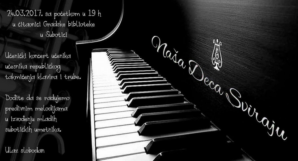 Koncert: Naša Deca Sviraju