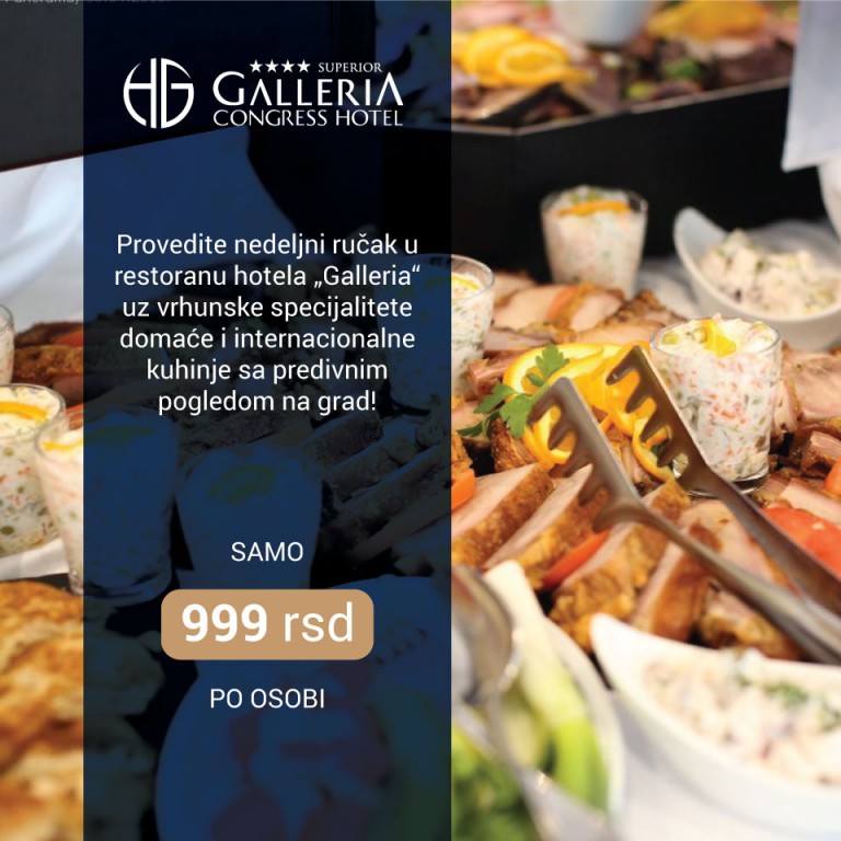 Nedeljni ručak u Hotelu Galleria