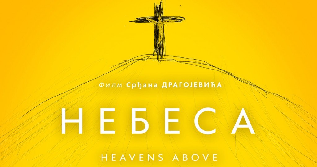 Domaći film: Nebesa