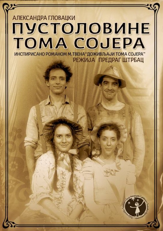Premijera predstave: Pustolovine Toma Sojera
