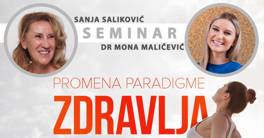 Seminar: Promena paradigme zdravlja