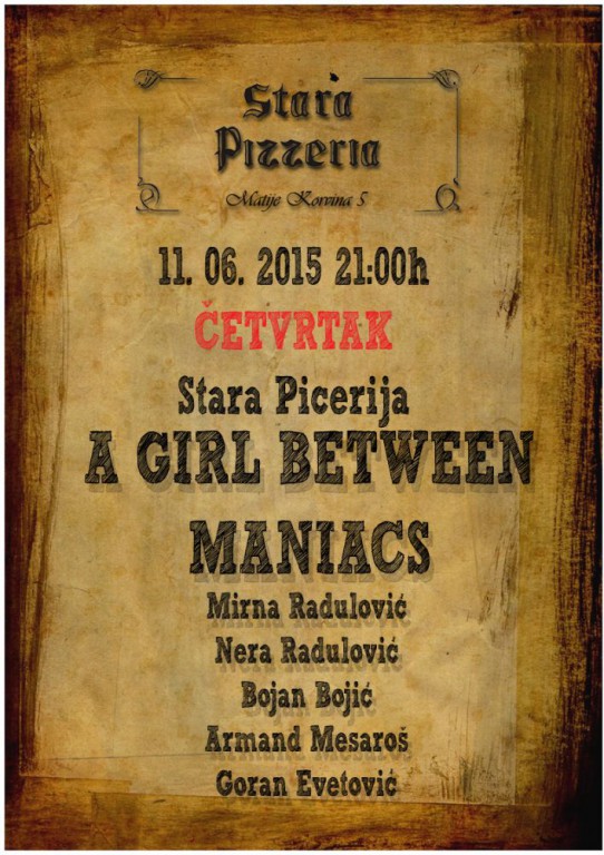 A Girl Between Maniacs