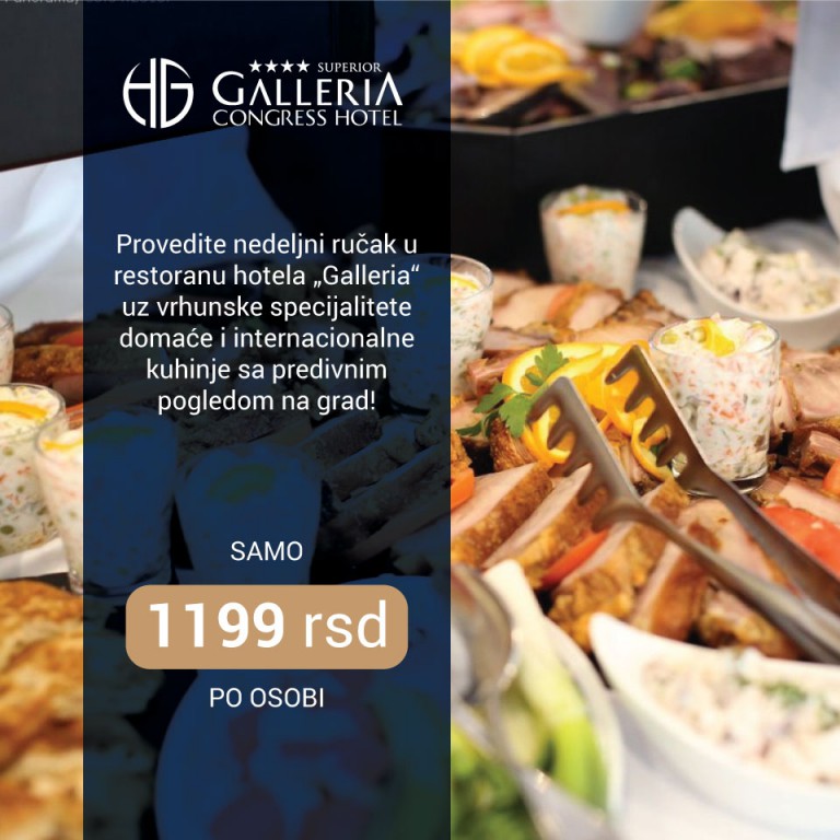 Nedeljni ručak u Hotelu Galleria
