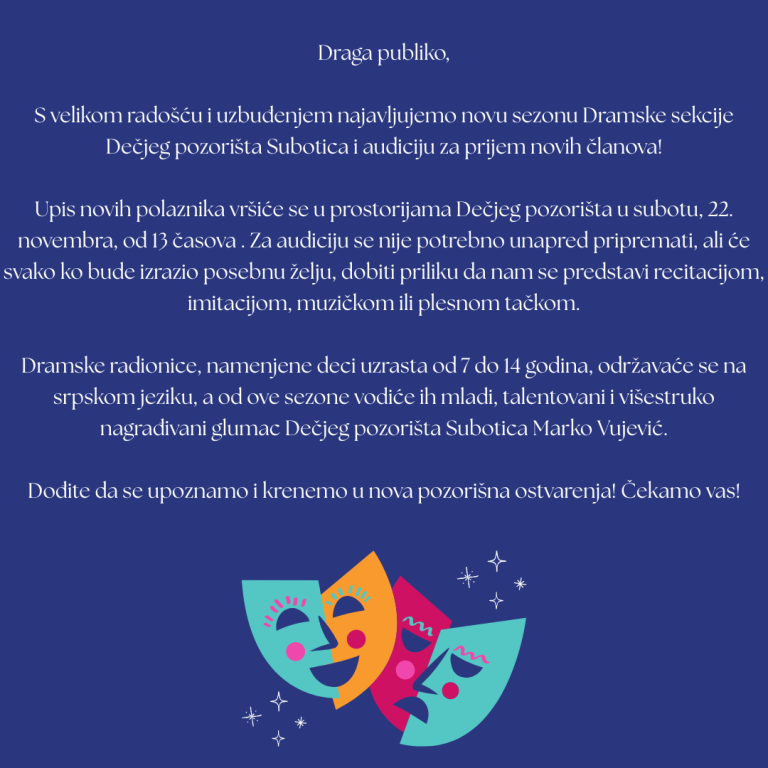 Audicija za prijem novih polaznika Dramske sekcije Dečjeg pozorišta