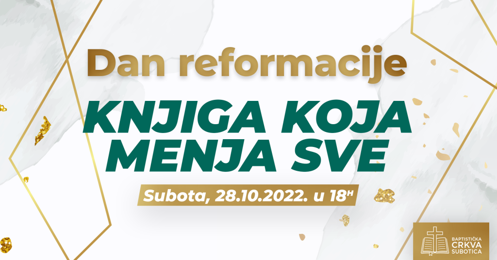 Dan reformacije – Knjiga koja menja sve