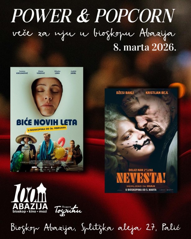 POWER & POPCORN: Veče za nju u bioskopu Abazija