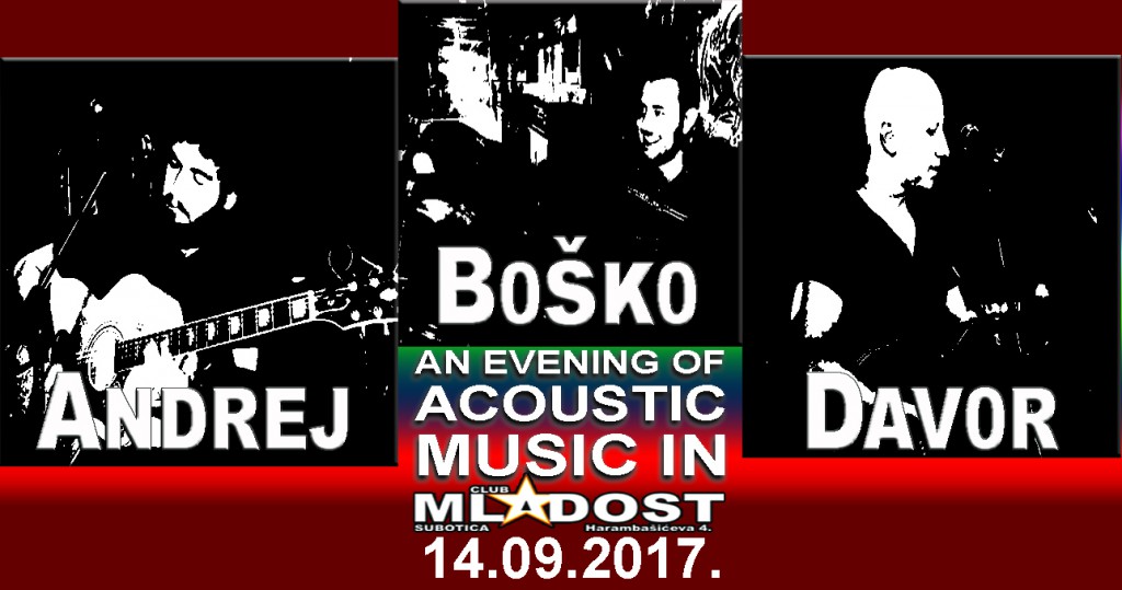 Akustična svirka: Andrej, Davor, Boško