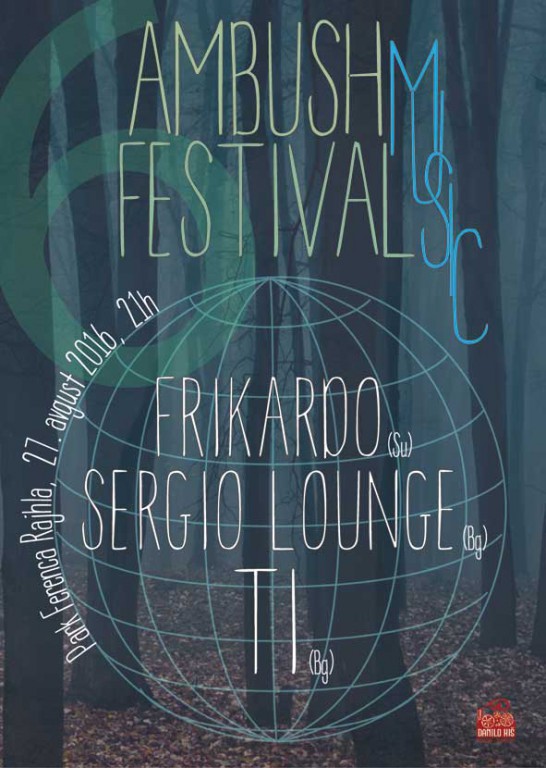 Festival nove muzike Ambush 6: Ti // Sergio Lounge // Frikardo