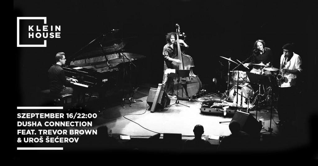 Dusha Connection feat.Trevor Brown & Uroš Šećerov