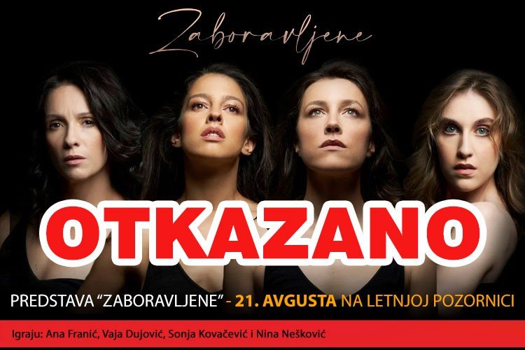 OTKAZANO Predstava: Zaboravljenje