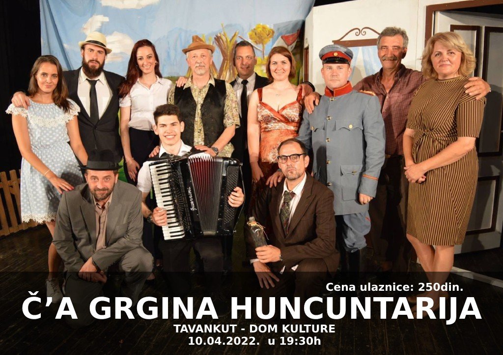 Predstava: Č’A Grgina Huncuntarija