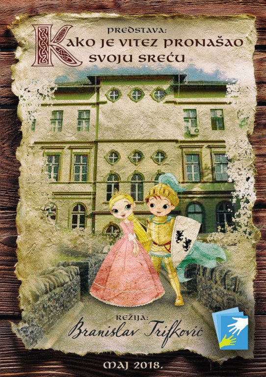 Predstava za decu: Kako je vitez pronašao svoju sreću