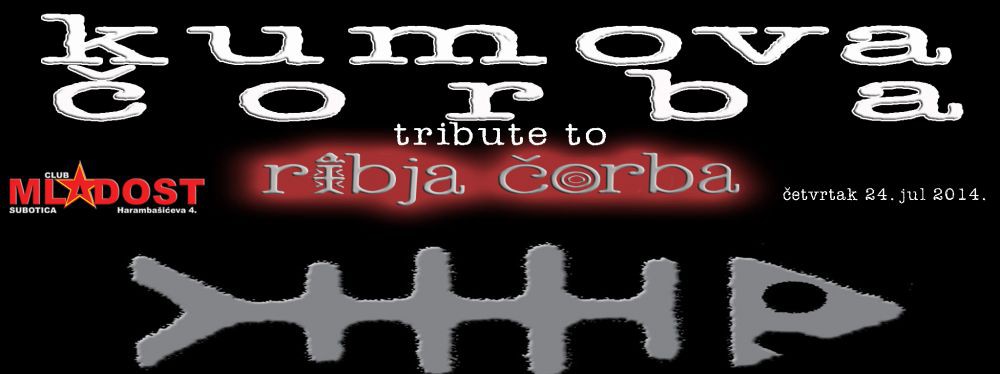 Kumova čorba (tribute to Ribja Čorba)