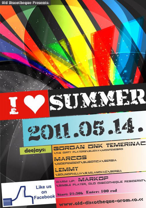 I <3 SUMMER @ Old Discotheque